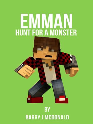 cover image of Emman Hunt for a Monster